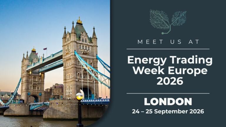 Meet us at The Energy Trading Week Europe 2026